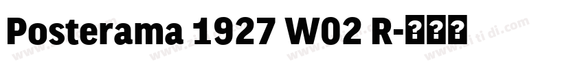 Posterama 1927 W02 R字体转换